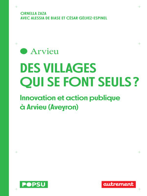 cover image of Des villages qui se font seuls ?